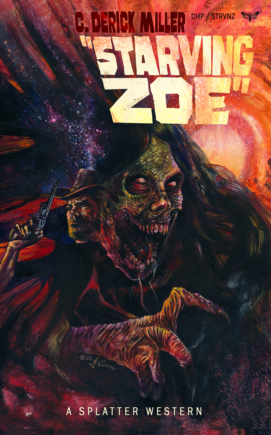Starving Zoe C Derick Miller