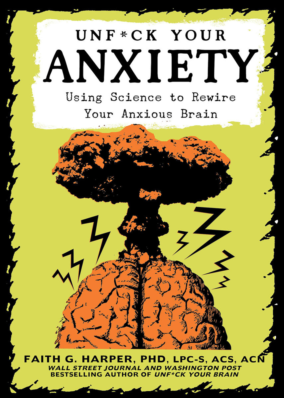 Unfuck Your Anxiety Faith G Harper Phd Lpcs Acs Acn Unknown