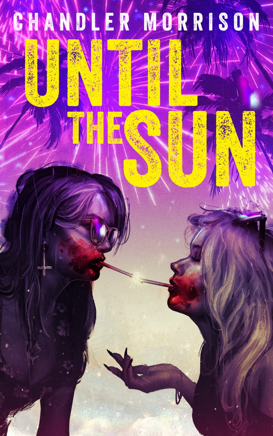 Until The Sun Chandler Morrison