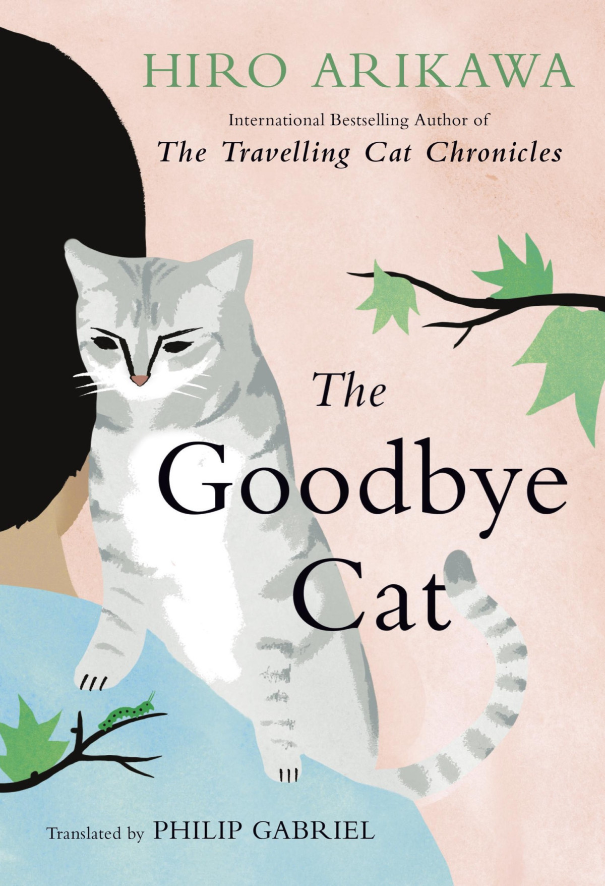 The Goodbye Cat Hiro Arikawa