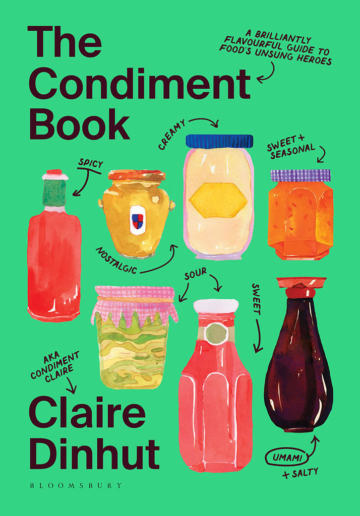 The Condiment Book Claire Dinhut