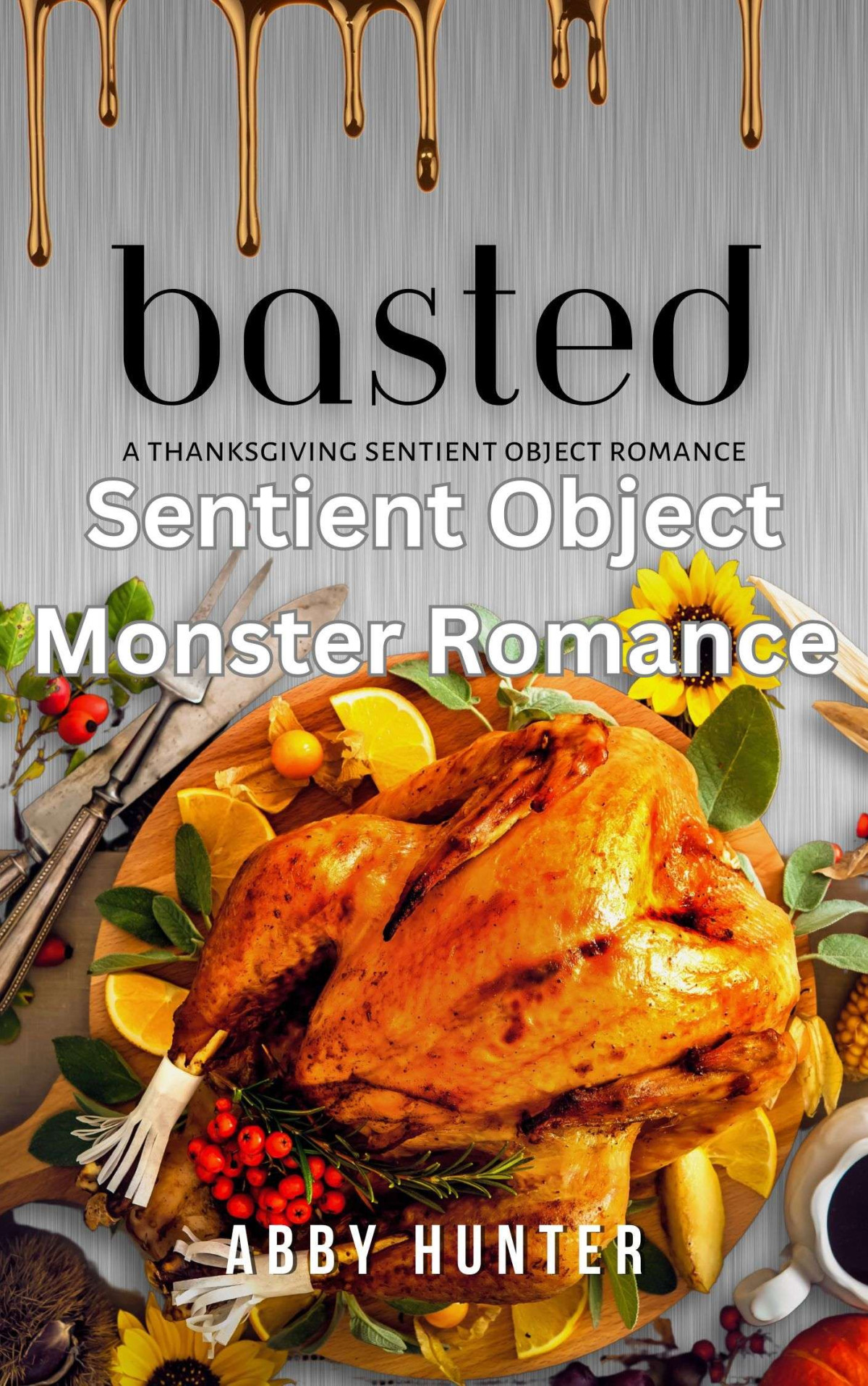 Basted A Sentient Object Monster Romance Abigail Hunter