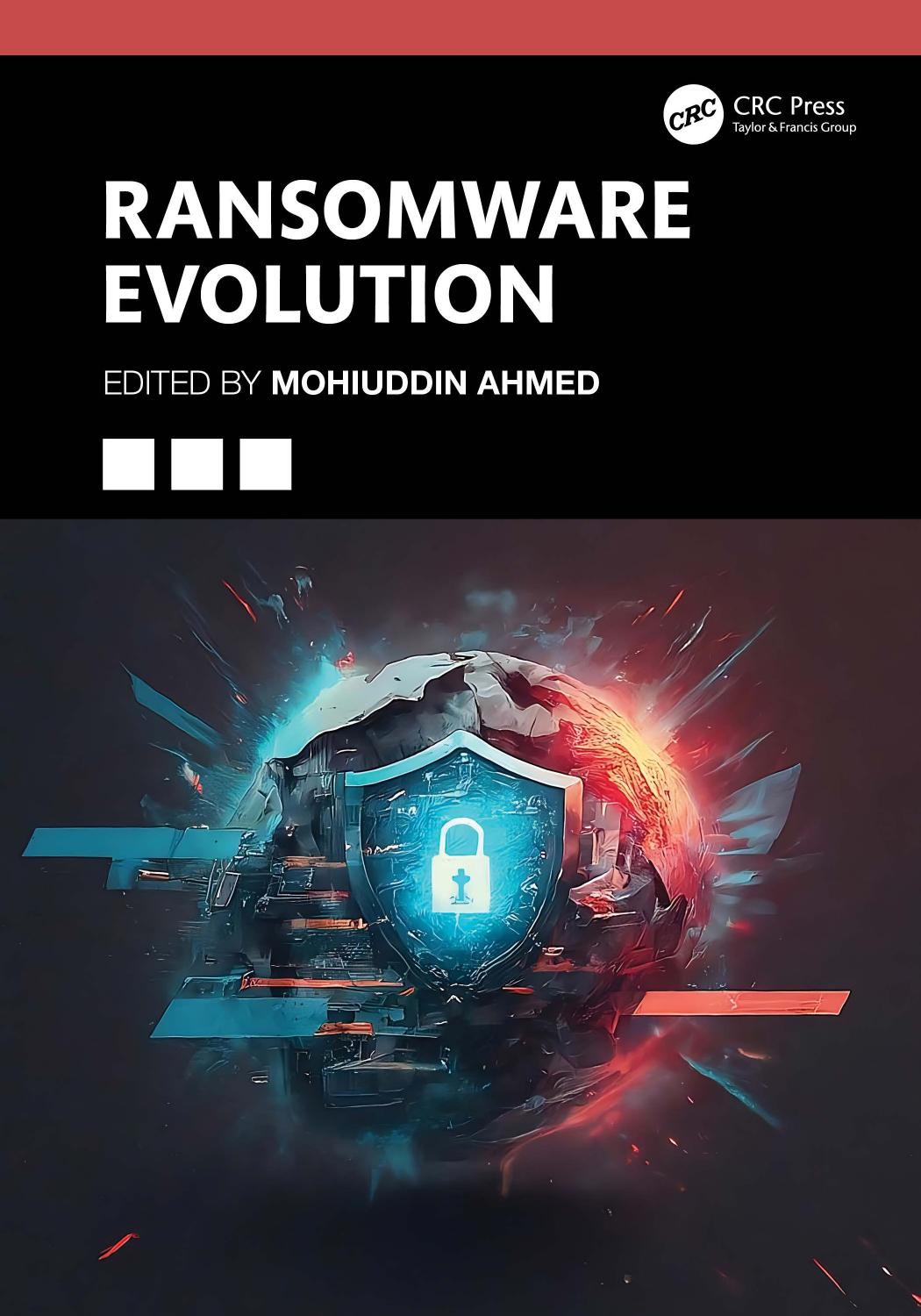 Ransomware Evolution Mohiuddin Ahmed