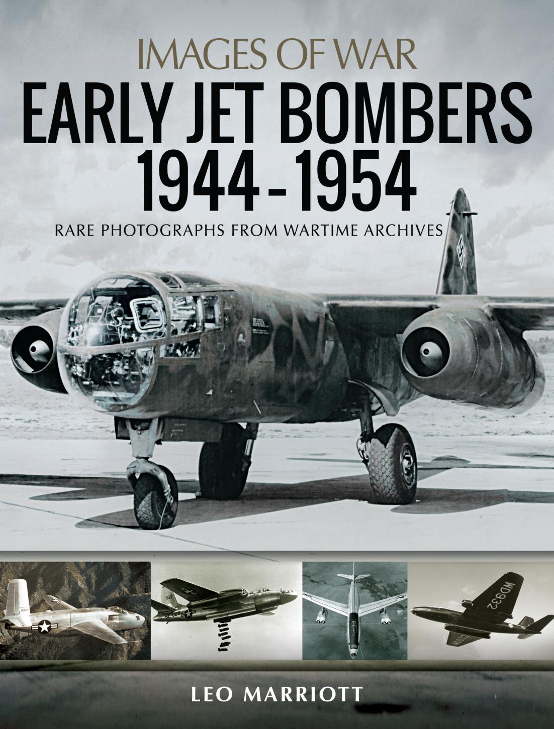 Early Jet Bombers 19441954 1st Edition Leo Marriott