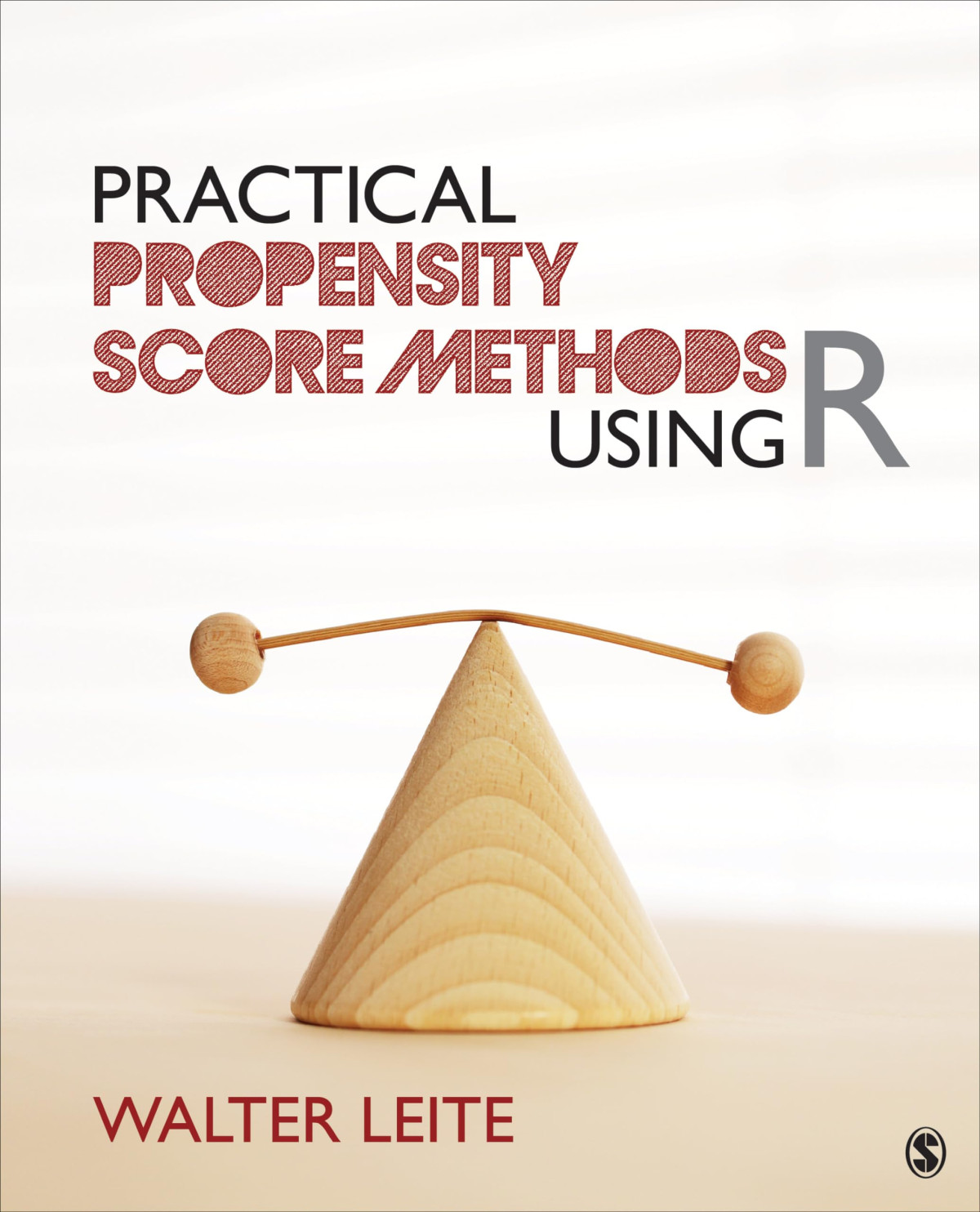 Practical Propensity Score Methods Using R 1st Edition Walter Leite