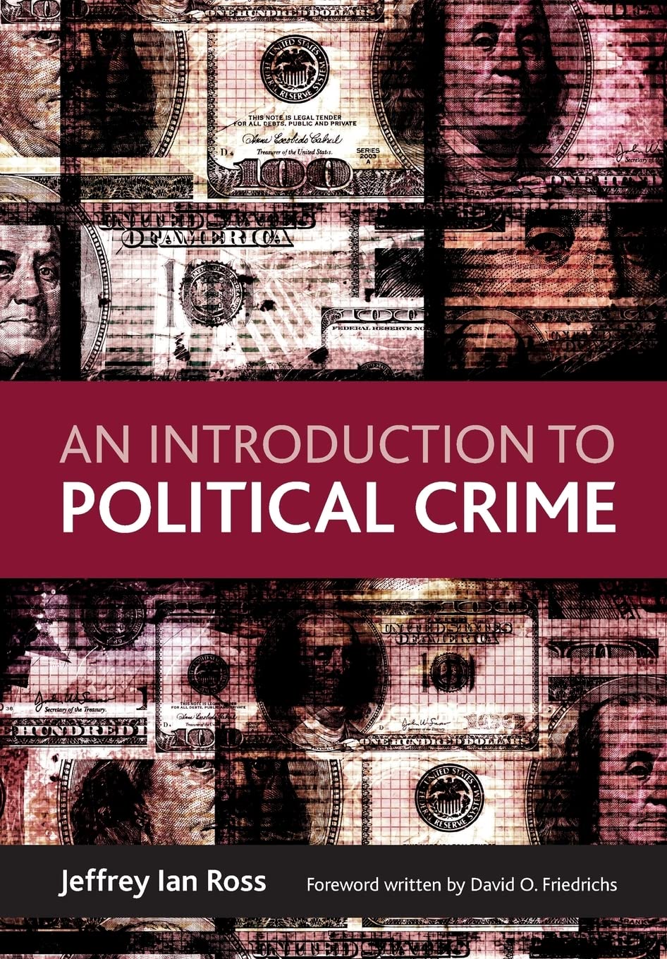 An Introduction To Political Crime 2012th Edition Jeffrey Ian Ross