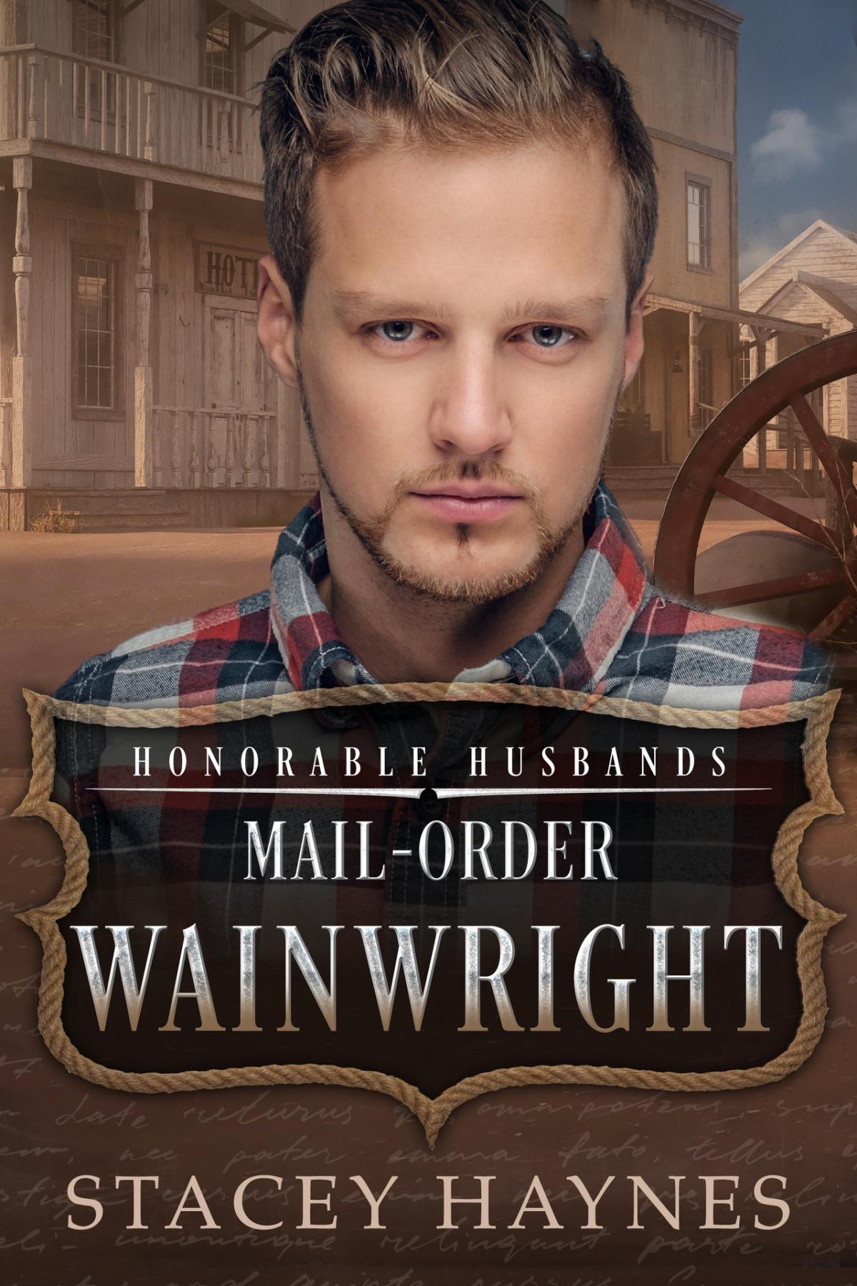 Mailorder Wainwright Honorable Husbands Haynes Stacey