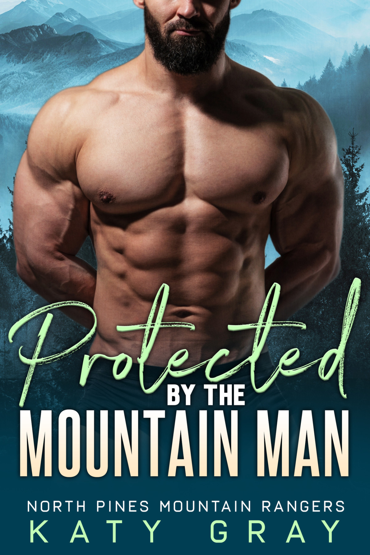 Protected By The Mountain Man Gray Katy