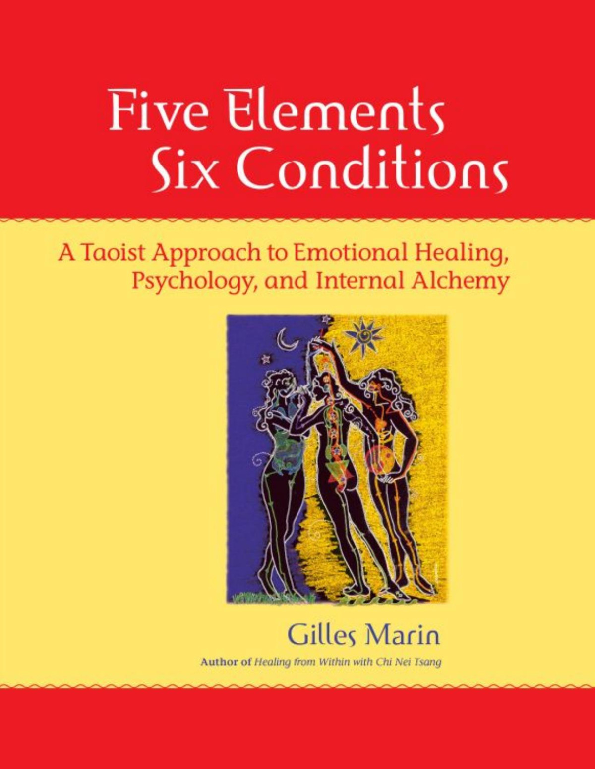Five Elements Six Conditions Gilles Marin