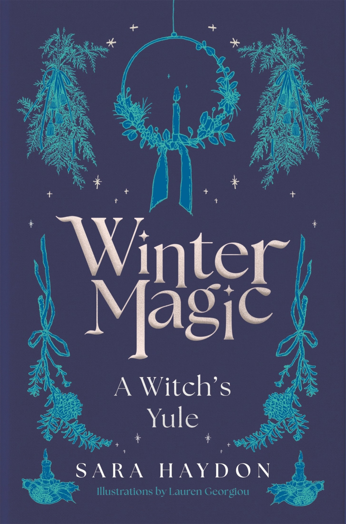 Winter Magic A Witchs Yule Sara Haydon