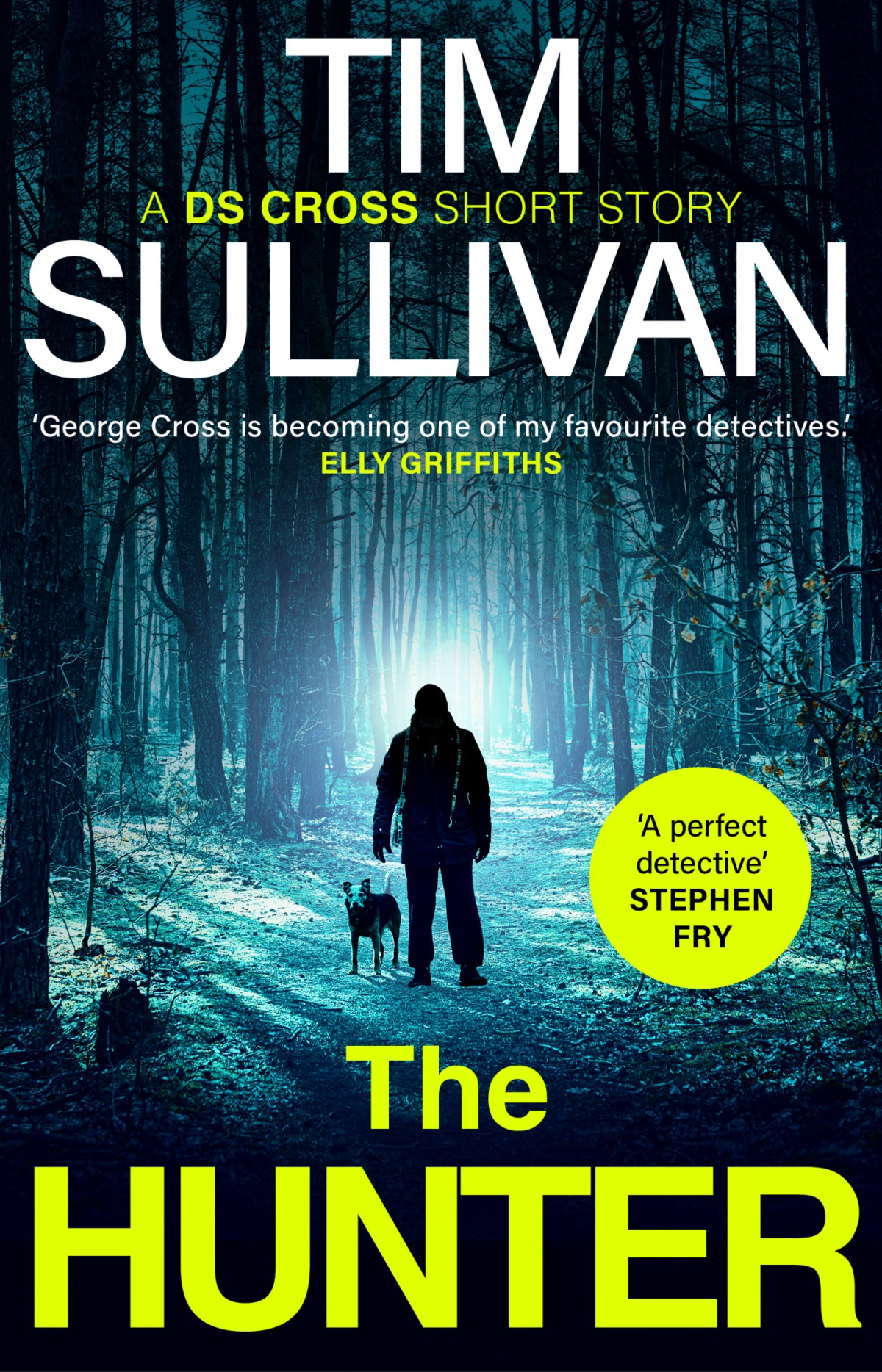 The Hunter Tim Sullivan