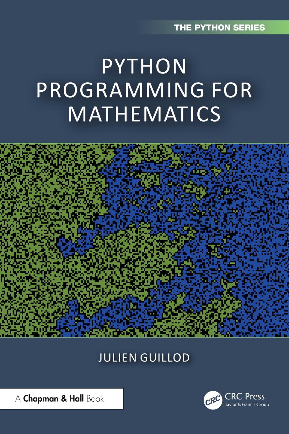 Python Programming For Mathematics Julien Guillod