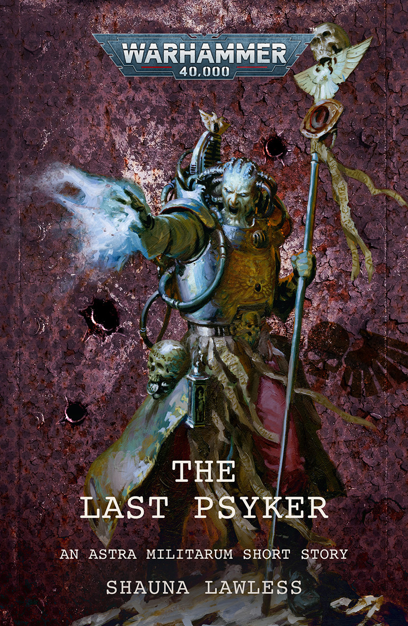 The Last Psyker Shauna Lawless