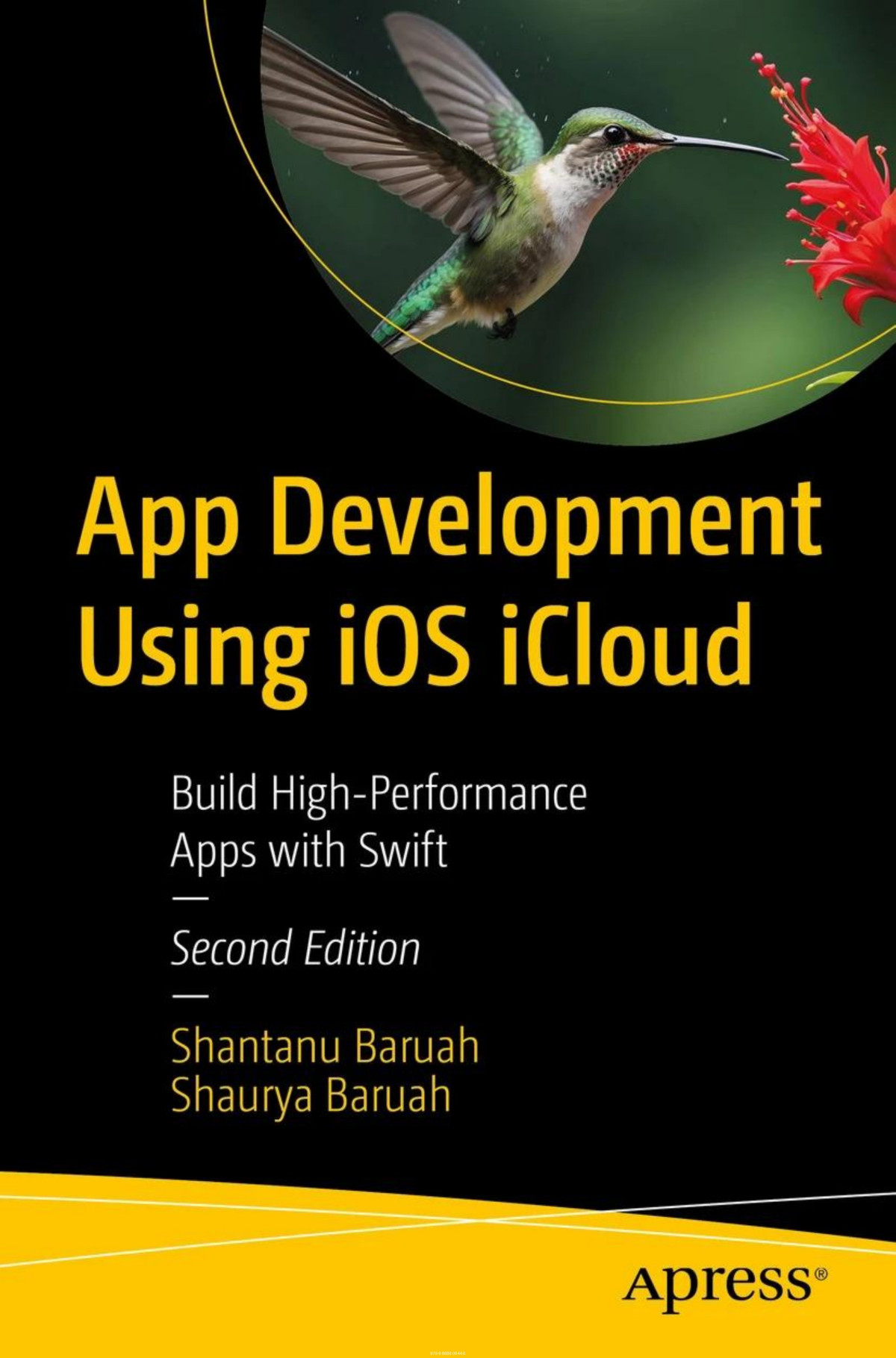App Development Using Ios Icloud Build Highperformance Apps With Swift 2nd Edition 2nd Edition Shantanu Baruah