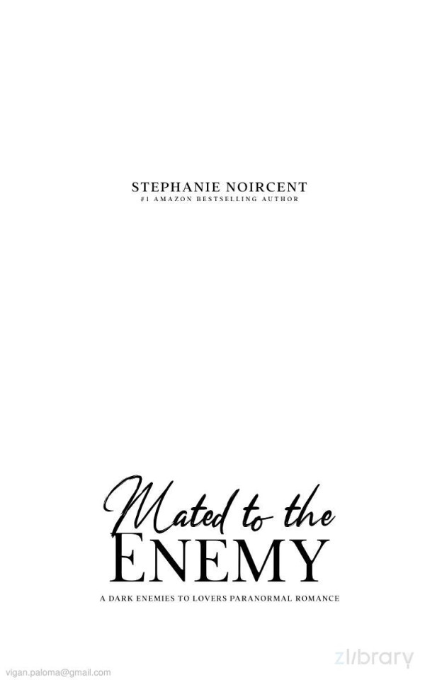 Mated To The Enemy A Dark Enemies To Lovers Paranormal Romance Royal Mates Series 1st Edition Stephanie Noircent