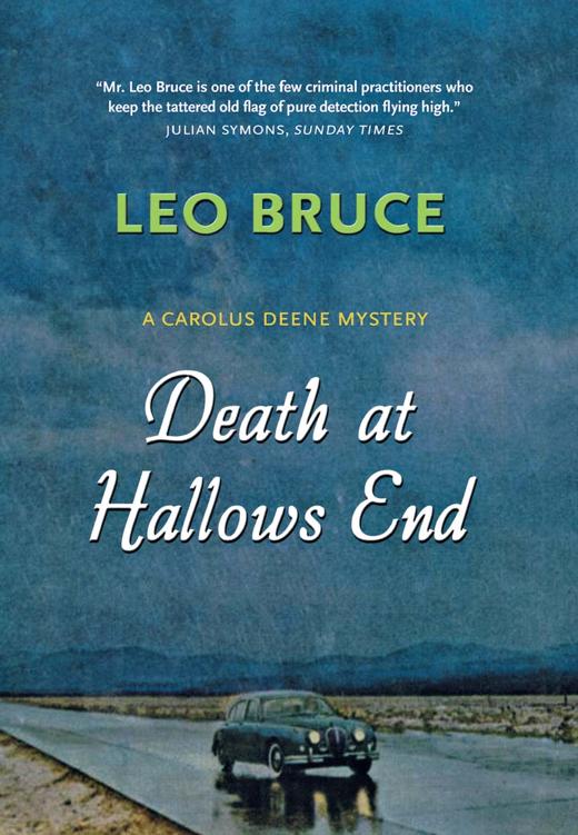 Carolus Deene 14 Death At Hallows End Leo Bruce