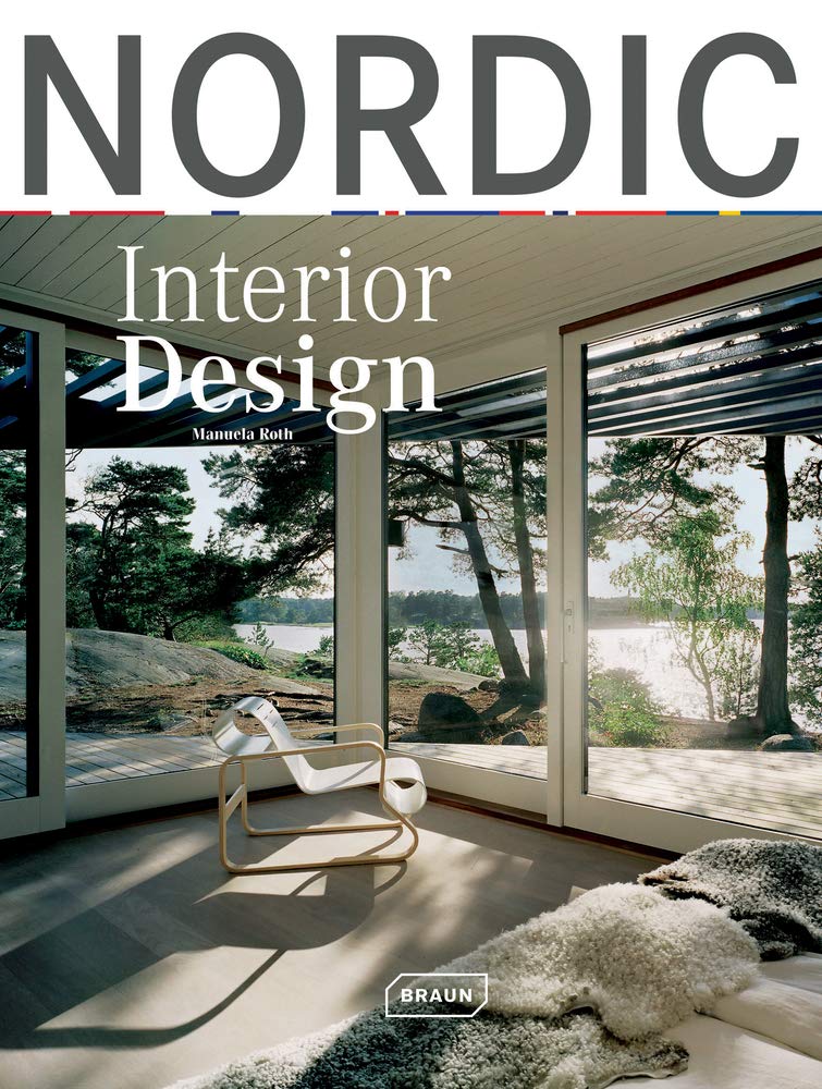 Nordic Interior Design 2010th Edition Manuela Roth