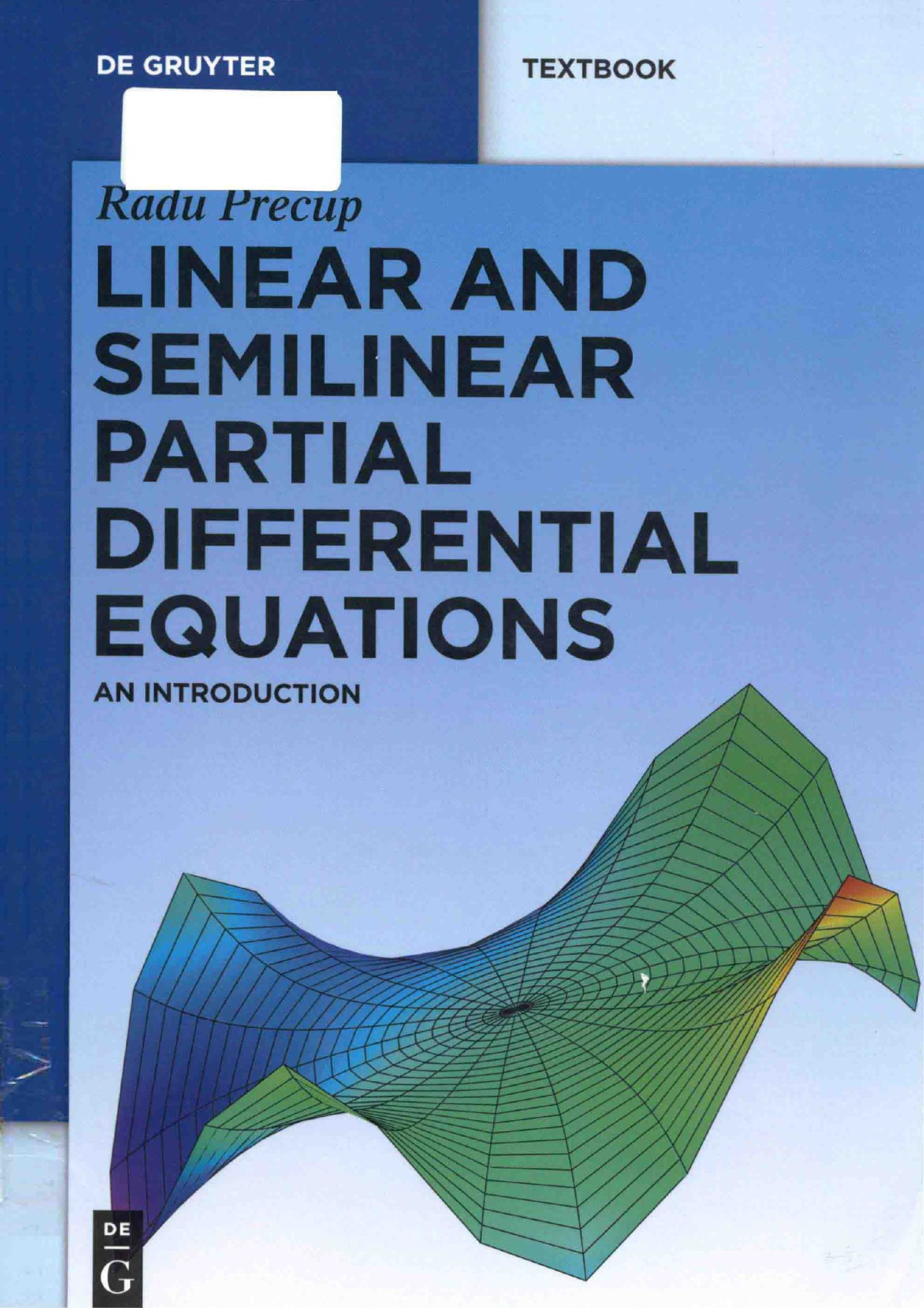Linear And Semilinear Partial Differential Equations An Introduction 2013th Edition Radu Precup