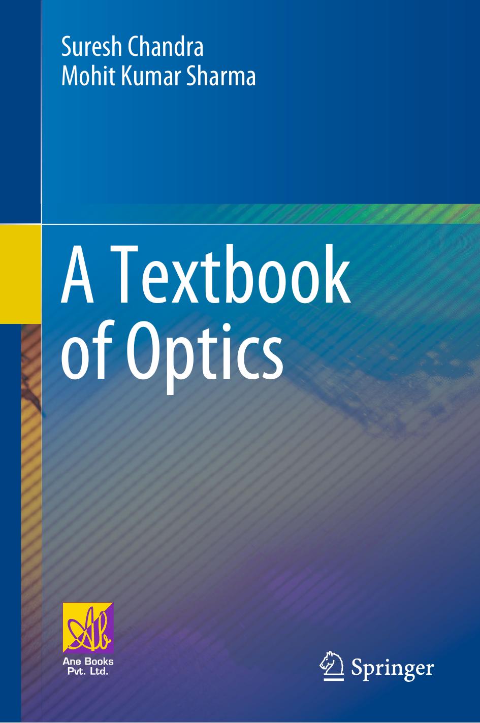 A Textbook Of Optics 2024th Edition Suresh Chandra Mohit Kumar Sharma