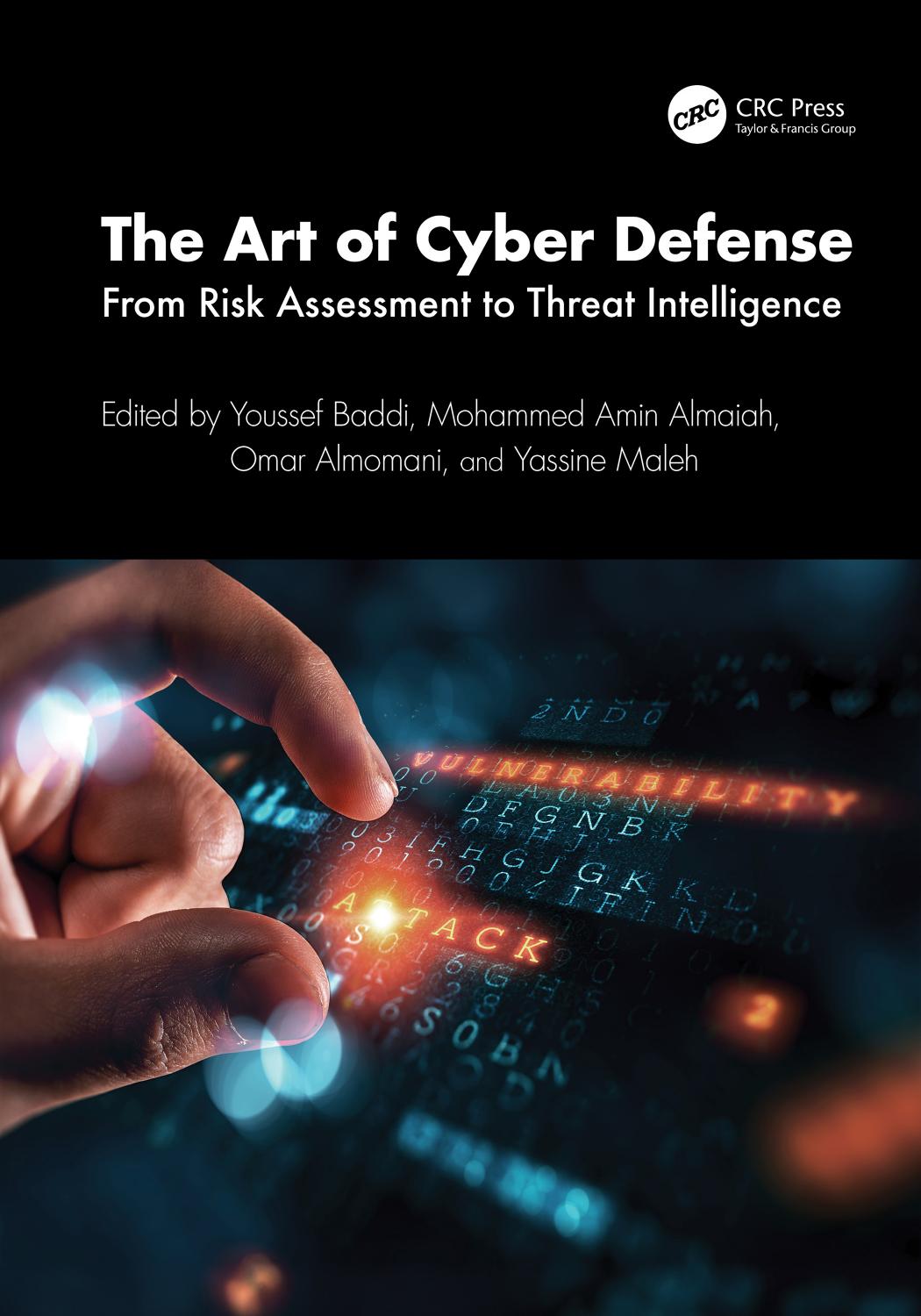 The Art Of Cyber Defense From Risk Assessment To Threat Intelligence 1st Youssef Baddi