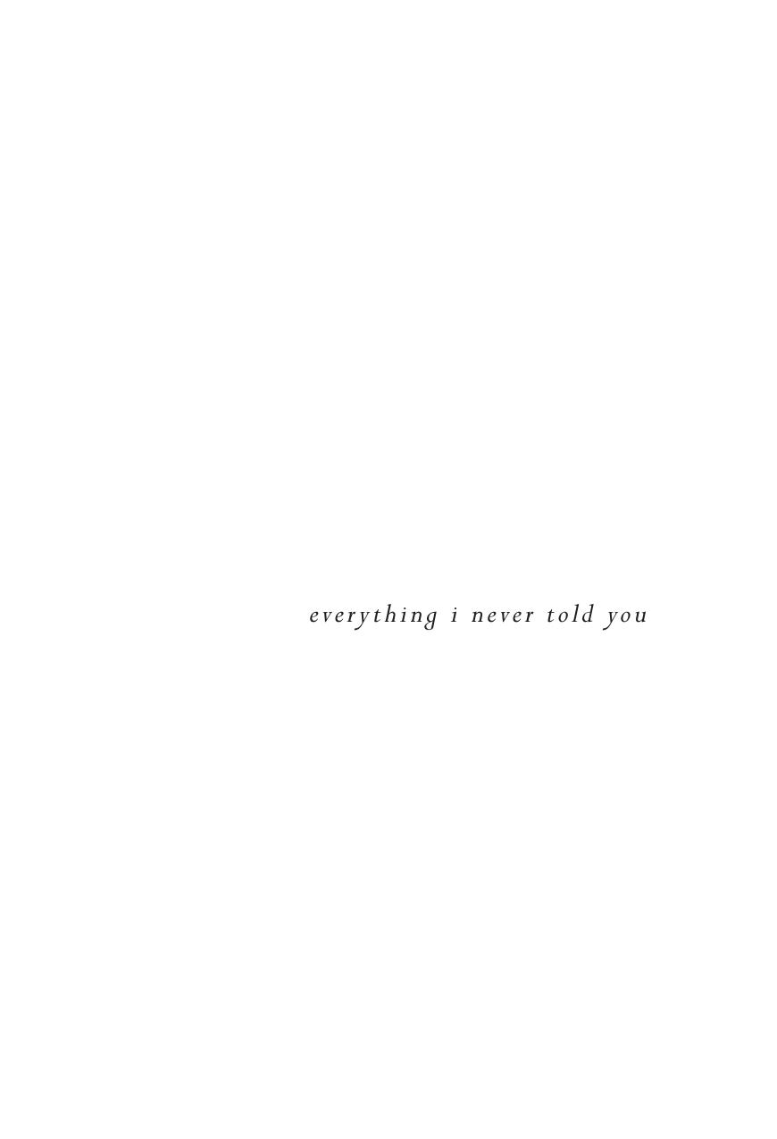 Everything I Never Told You A Novel Celeste Ng