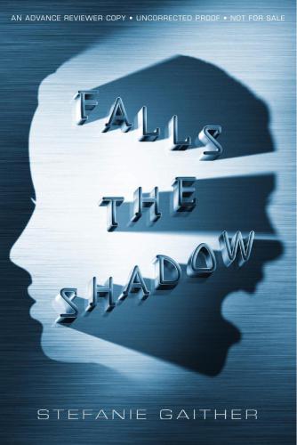 Falls The Shadow Gaither Stefanie