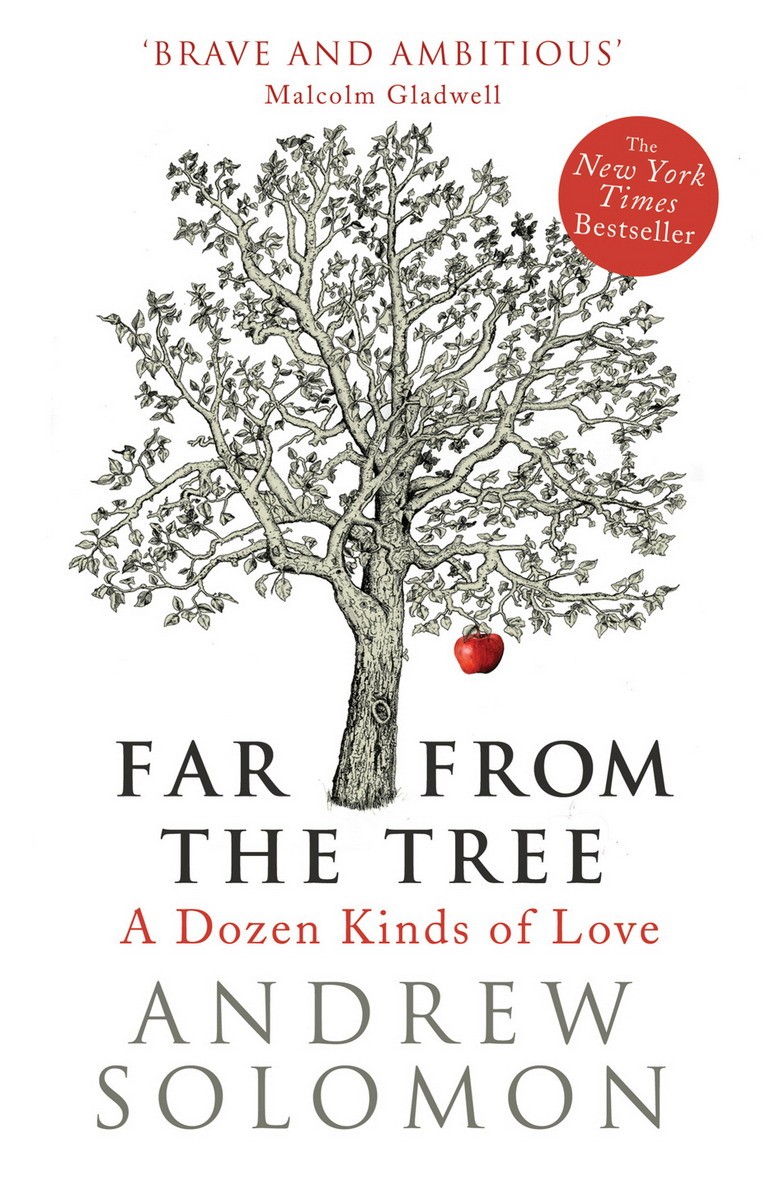 Far From The Tree Andrew Solomon