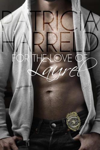 For The Love Of Laurel Harreld Patricia
