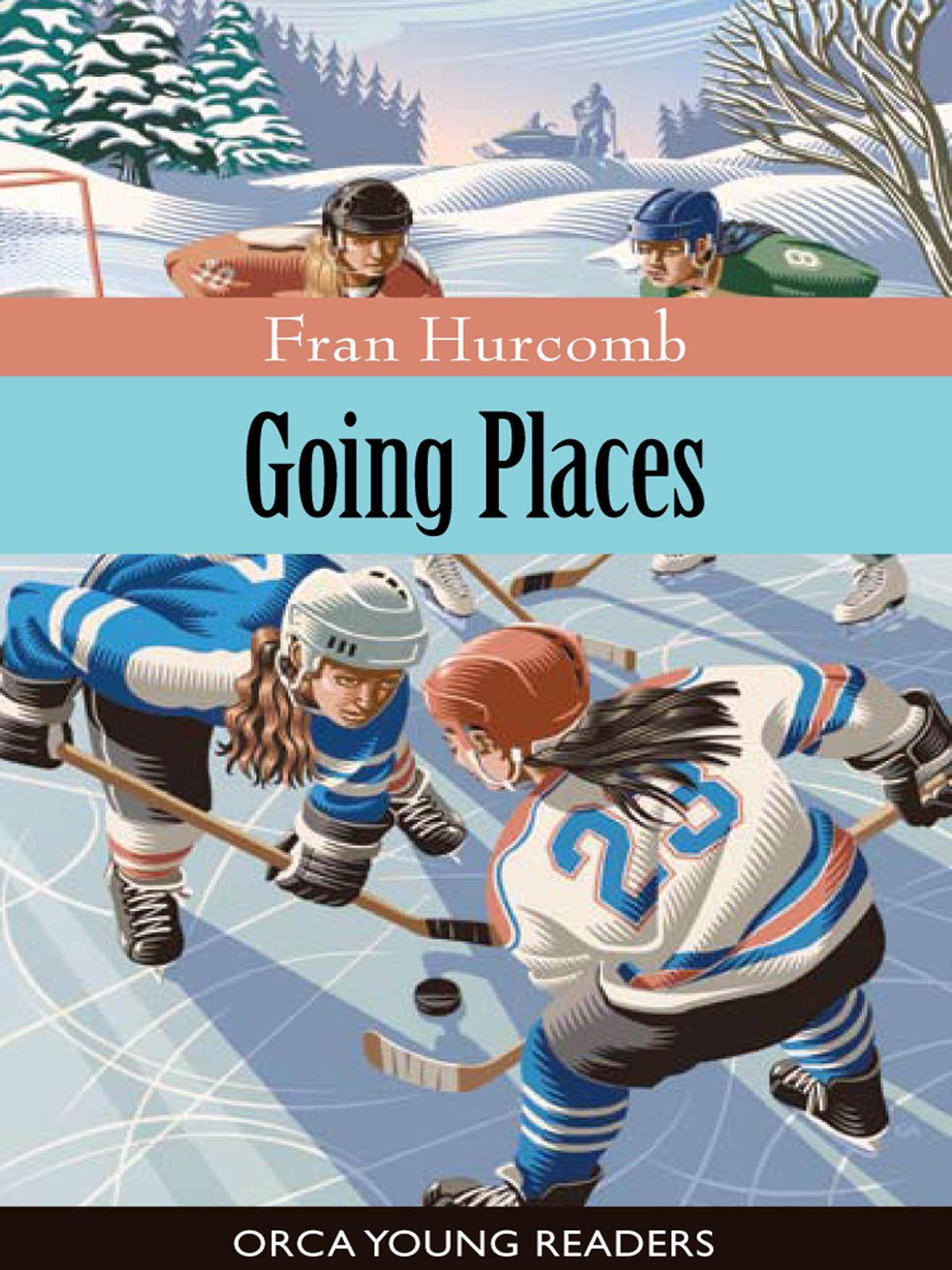 Going Places Hurcomb Fran