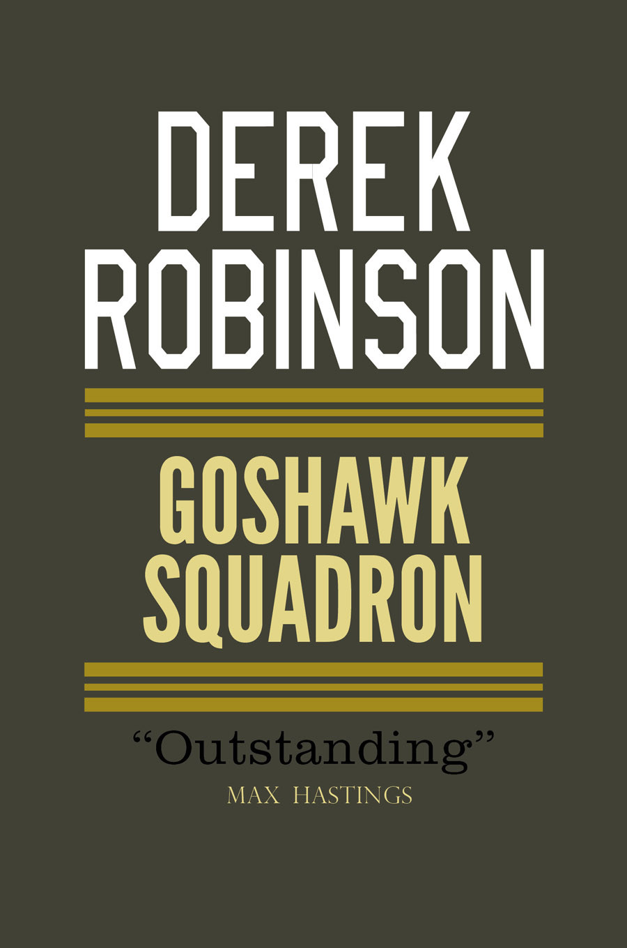 Goshawk Squadron Derek Robinson