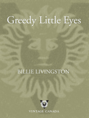 Greedy Little Eyes Livingston Billie