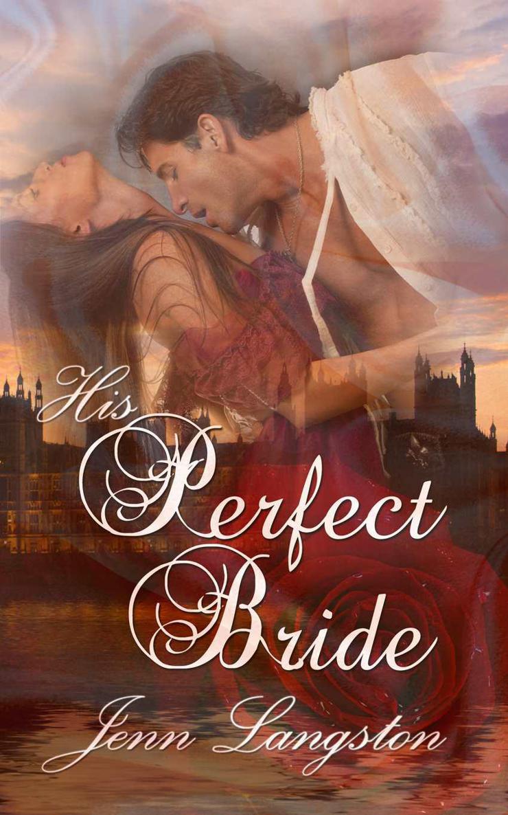 His Perfect Bride Langston Jenn