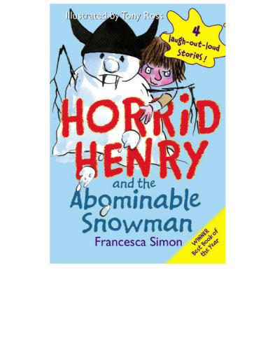 Horrid Henry And The Abominable Snowman Simon Francesca