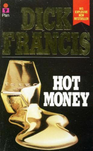 Hot Money Francis Dick