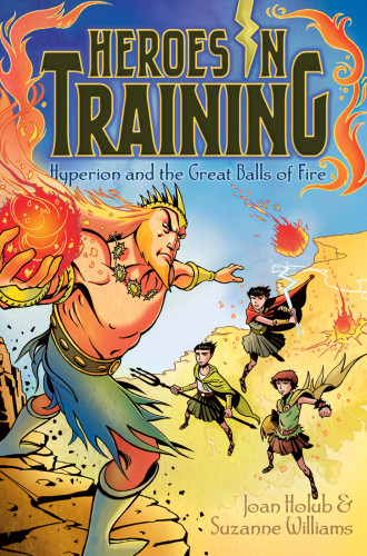 Hyperion And The Great Balls Of Fire Holub Joan Williams Suzanne