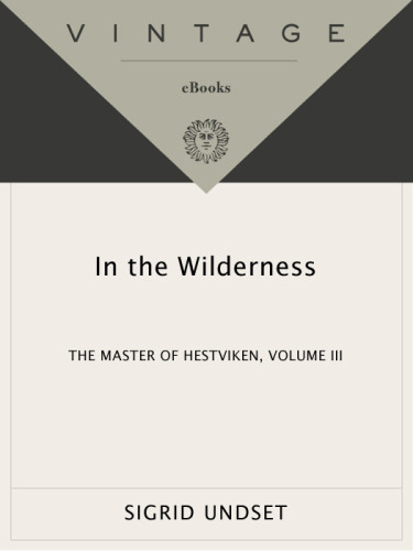 In The Wilderness Undset Sigrid