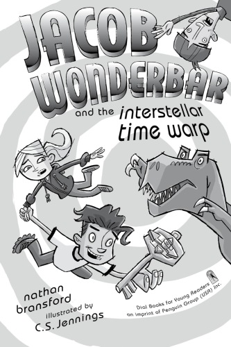 Jacob Wonderbar And The Interstellar Time Warp Bransford Nathan