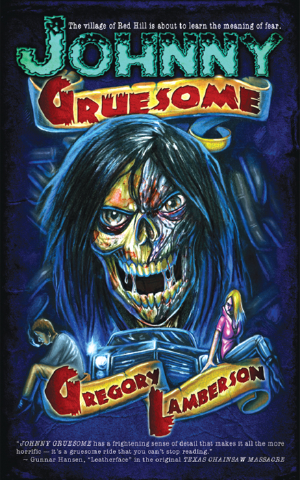 Johnny Gruesome Lamberson Gregory