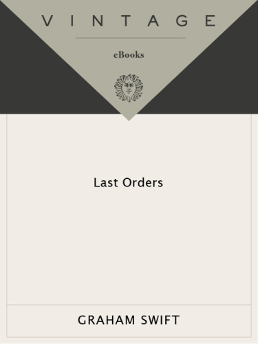 Last Orders Graham Swift
