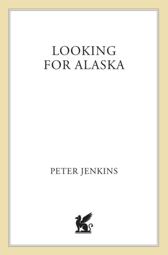 Looking For Alaska Jenkins Peter