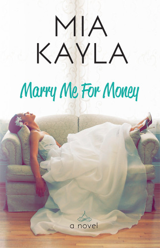Marry Me For Money Mia Kayla