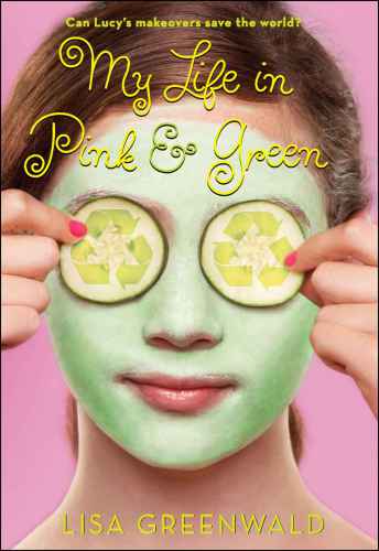 My Life In Pink Green Greenwald Lisa