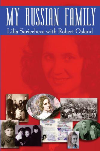 My Russian Family Sariecheva Lilia