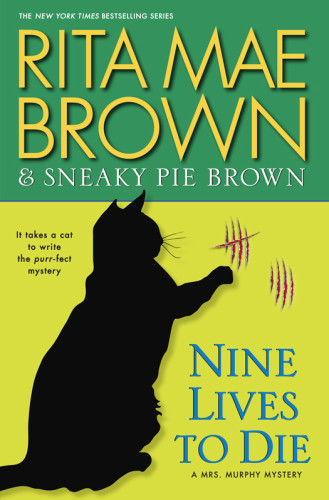 Nine Lives To Die Brown Rita Mae