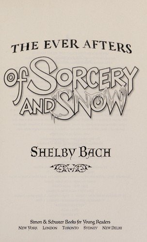 Of Sorcery And Snow Bach Shelby