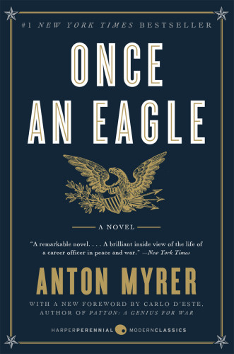 Once An Eagle Myrer Anton