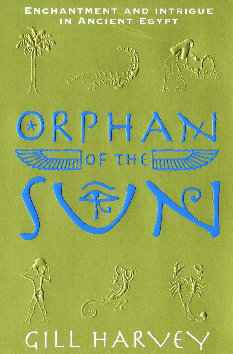Orphan Of The Sun Harvey Gill