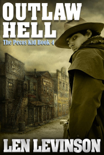 The Pecos Kid 04 Outlaw Hell Len Levinson
