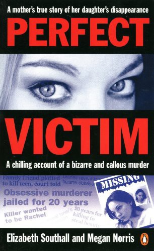 Perfect Victim Norris Megan Southall Elizabeth