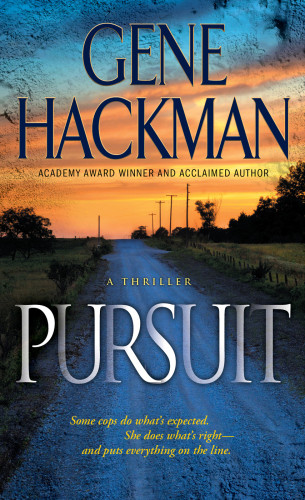 Pursuit Hackman Gene